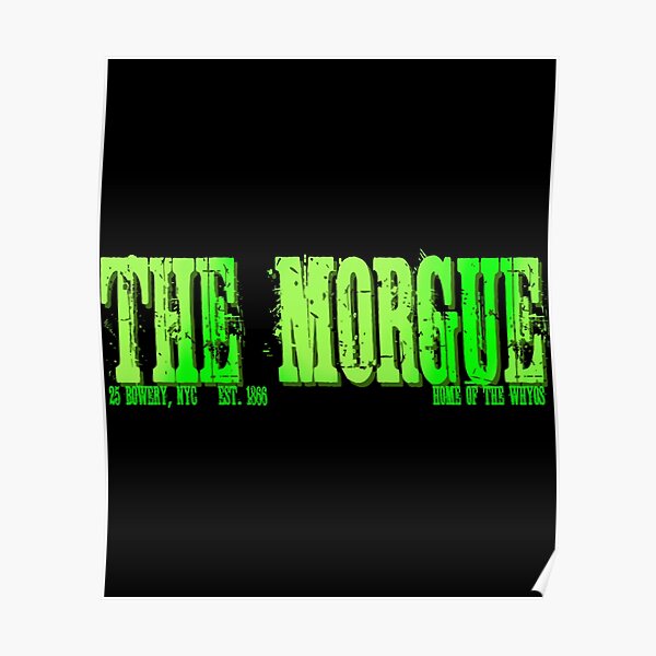 The Morgue NYC   Poster RB3107 product Offical city morgue Merch