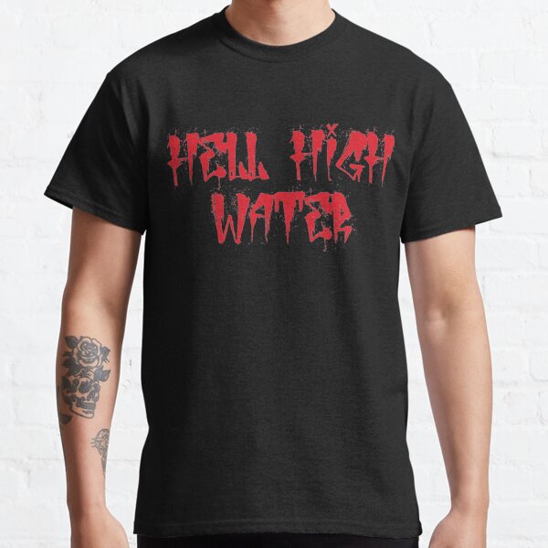 City Morgue - Hell High Water   Classic T-Shirt RB3107 product Offical city morgue Merch