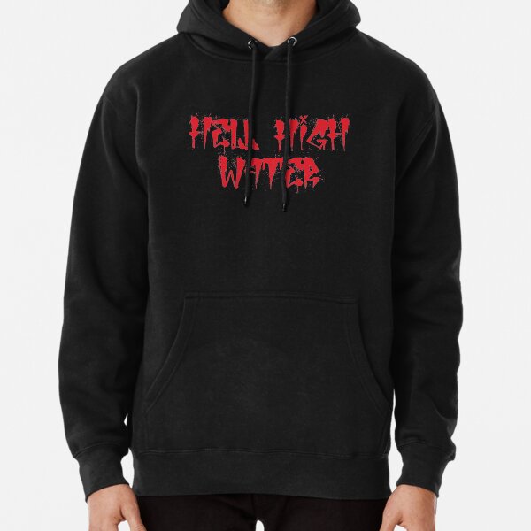 City Morgue - Hell High Water   Pullover Hoodie RB3107 product Offical city morgue Merch